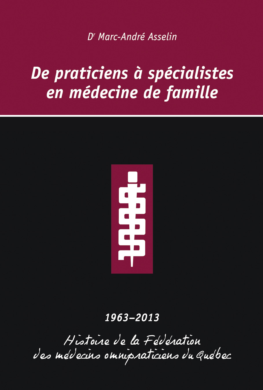 De praticiens à spécialistes en médecine de famille