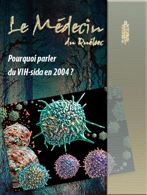 Pourquoi parler du VIH-sida en 2004 ?