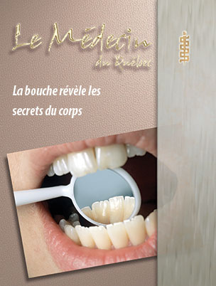 La bouche révèle les secrets du corps
