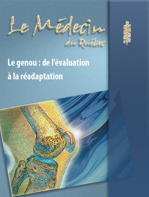 Le genou : de l'évaluation à la réadaptation